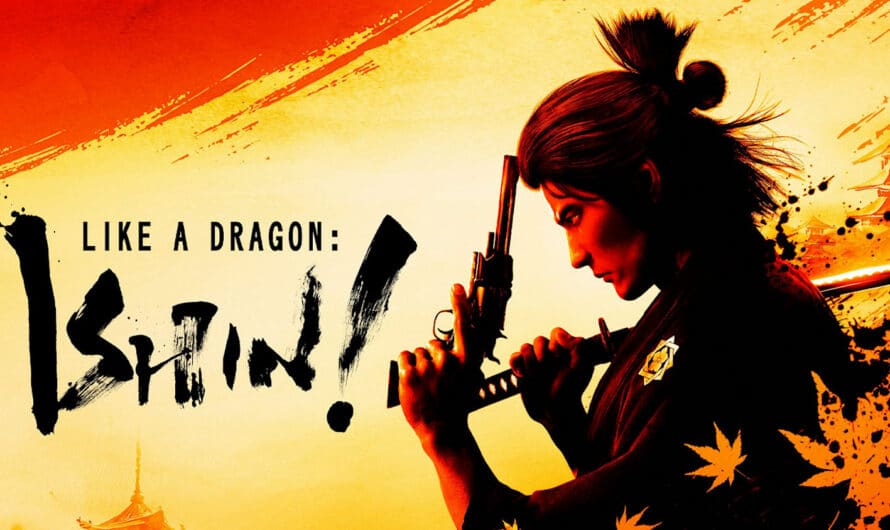 Like a Dragon Ishin : les Yakuzas débarquent enfin