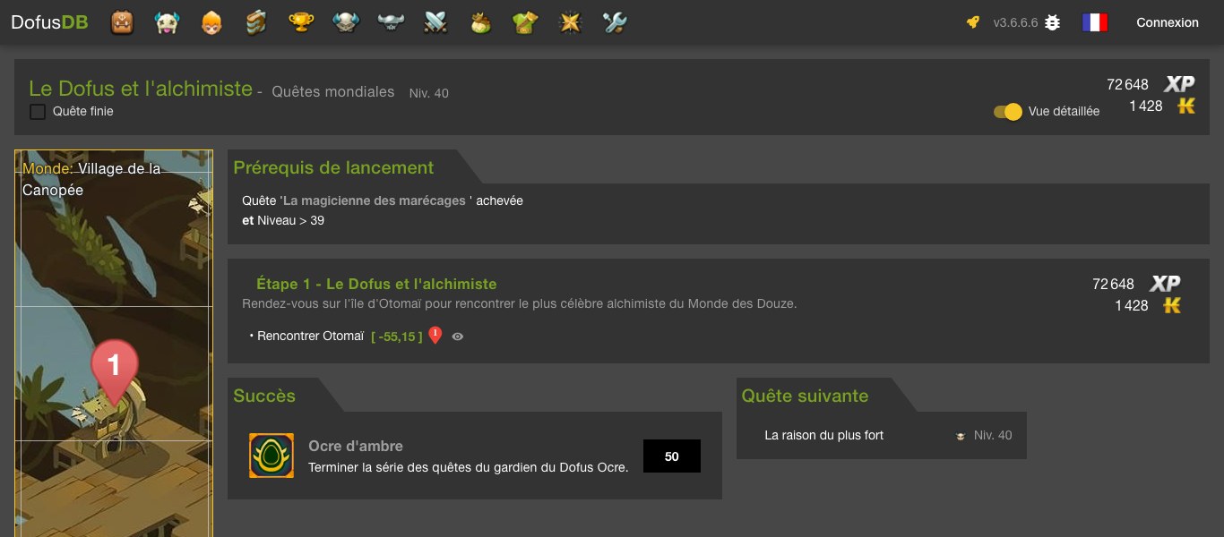 Capture DofusDB : quete Le Dofus et l'alchimiste, prerequis, etape Rencontrer Otomai en -55,15 et recompenses 72648 XP et 1428 kamas